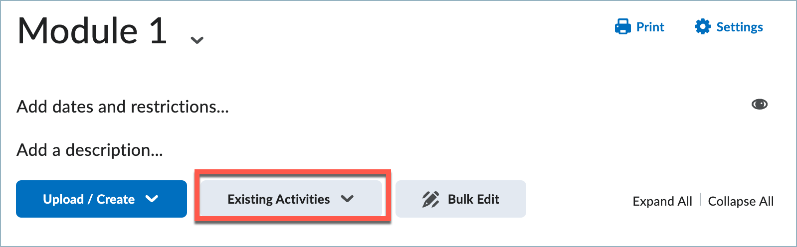 Menu options for adding content to a module in Brightspace. The Existing Activities button is highlighted by a red box.