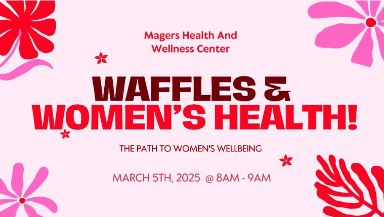 Waffles and Women's Health